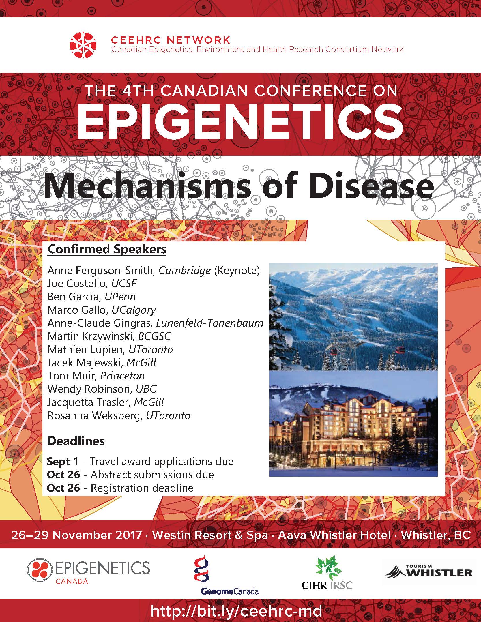 4th Canadian Conference on Epigenetics: Mechanisms of Disease - Whistler, British Columbia from November 26-29, 2017